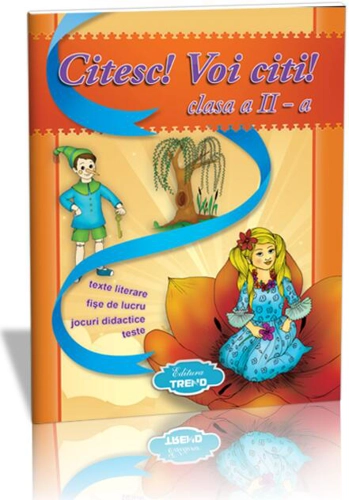 Citesc! Voi citi! Clasa a II-a