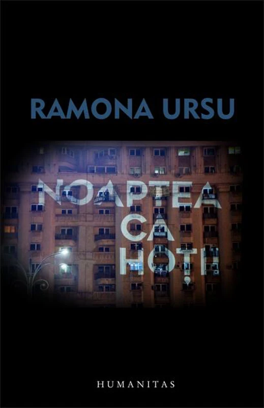 Noaptea, ca hoții