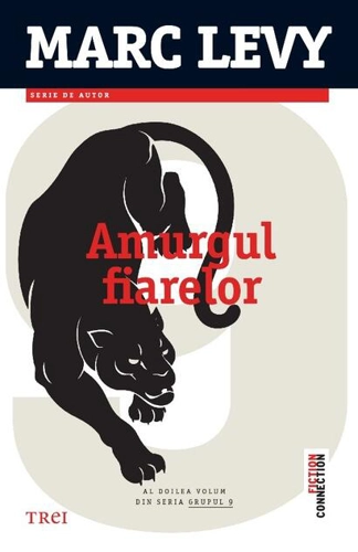 Amurgul fiarelor. Grupul 9 (Vol. 2)