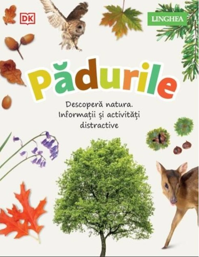 Descoperă natura - Pădurile