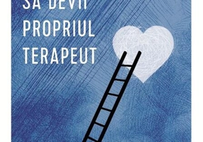 Cum să devii propriul terapeut