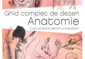 Ghid complet de desen: Anatomie
