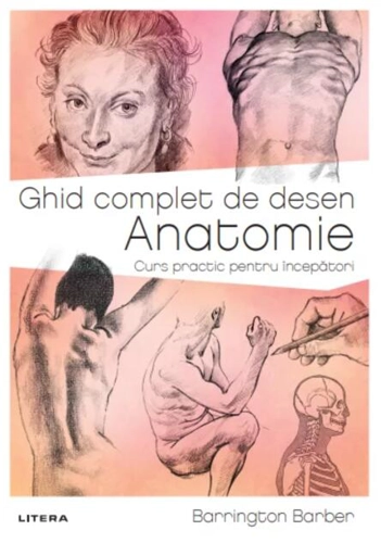 Ghid complet de desen: Anatomie