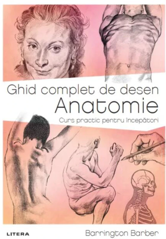 Ghid complet de desen: Anatomie