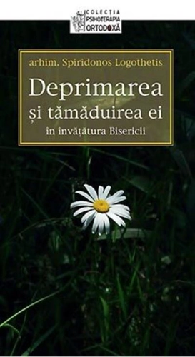 Deprimarea şi tămăduirea ei în învăţătura bisericii