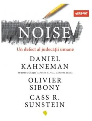 Noise un defect al judecății umane