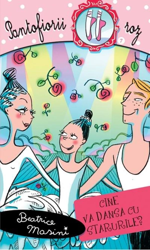 Cine va dansa cu starurile? Pantofiorii roz (Vol. 7)