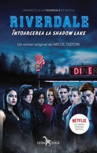 Întoarcerea la Shadow Lake (Vol. 2)