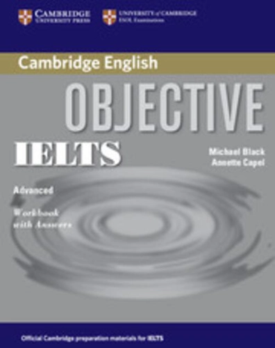Objective IELTS Advanced Workbook with Answers