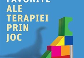 101 tehnici favorite ale terapiei prin joc