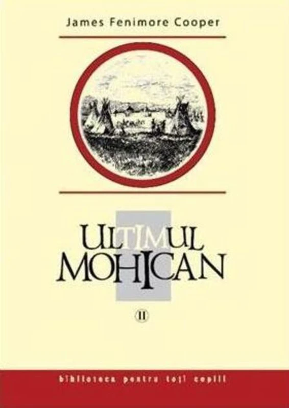Ultimul mohican (Vol. 2)