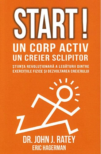 Start! Un corp activ, un creier sclipitor