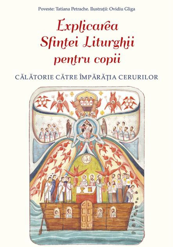Explicarea Sfintei Liturghii pentru copii