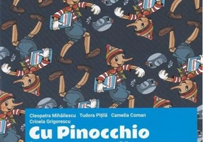 Cu Pinocchio în vacanță! Activități distractive pentru clasa pregătitoare