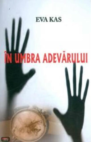 În umbra adevărului