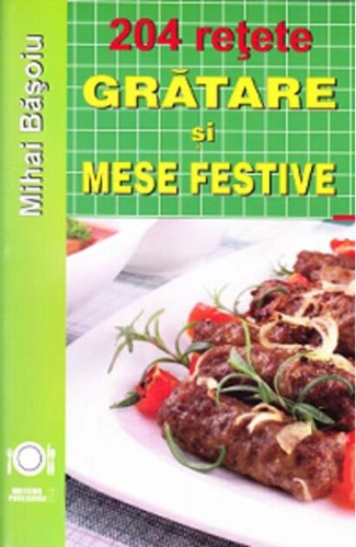 Grătare și mese festive