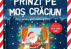 Cum să-l prinzi pe Moș Crăciun