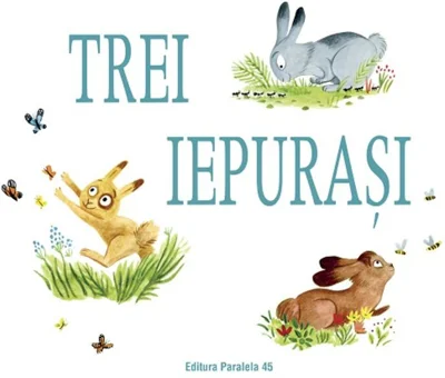 Trei iepurași