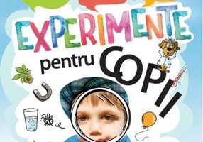 Experimente pentru copii