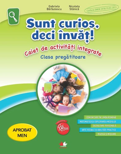Sunt curios, deci învăț! Clasa pregătitoare