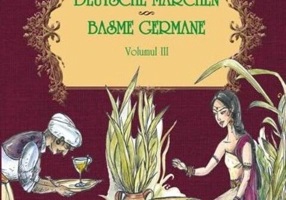 Povești și povestiri bilingve. Deutsche Märchen. Basme germane (Vol. III)