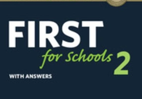 Cambridge English First for Schools 2 Student's Book with answers and Audio