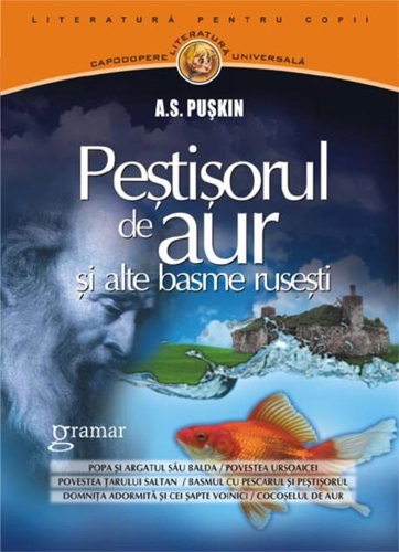 Peştişorul de aur şi alte basme ruseşti