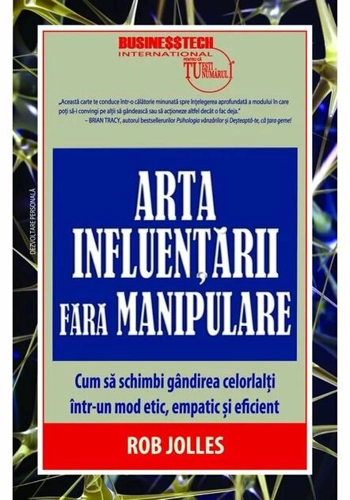 Arta influențării fără manipulare