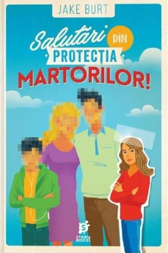 Salutări din Protecția Martorilor