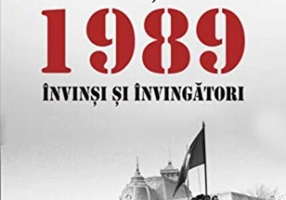 Revoluția din 1989. Învinși și învingători