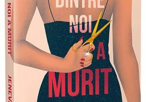 Una dintre noi a murit