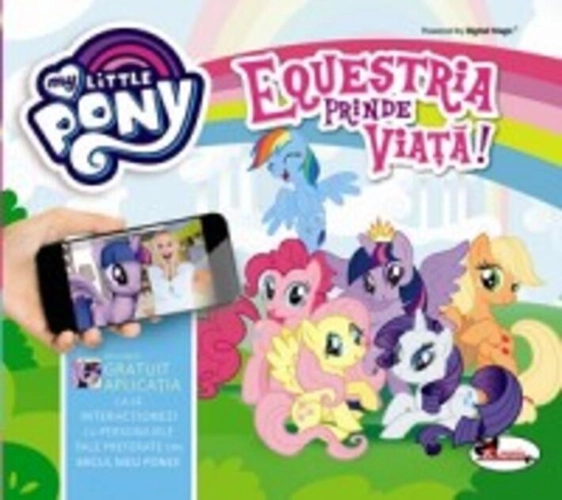 Equestria prinde viață - My little pony
