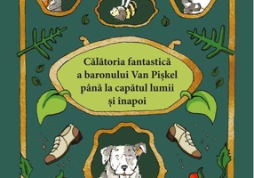 Călătoria fantastică a Baronului Van Piskel până la capătul lumii și înapoi