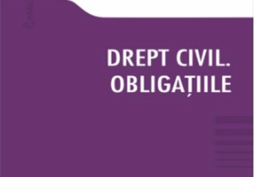 Drept civil. Obligațiile