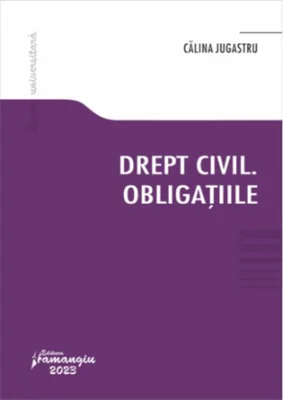 Drept civil. Obligațiile
