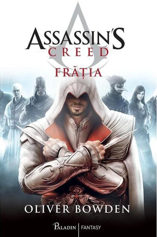 Frăția. Assassin's Creed (Vol. 2)