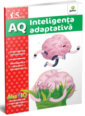 Inteligența adaptativă. AQ (5 ani). MultiQ