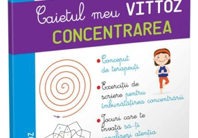 Caietul meu Vittoz: Concentrarea