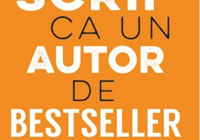 Cum să scrii ca un autor de bestseller