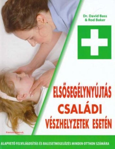 Primul ajutor în caz de urgențe în familie (HU) / Elsősegélynyújtás családi vészhelyzetek esetén