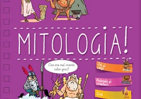 Spune-mi! Mitologia!