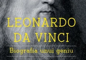Leonardo da Vinci. Biografia unui geniu -  (Carte pentru toți)