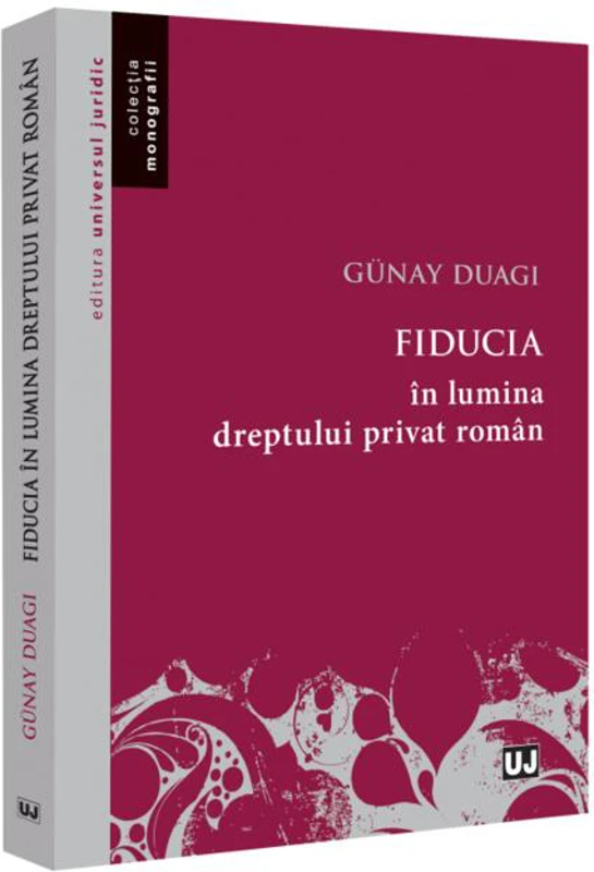Fiducia în lumina dreptului privat român