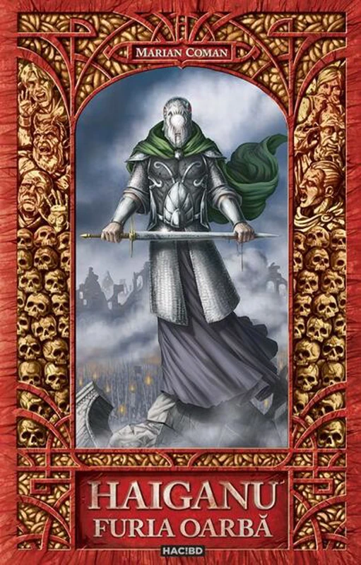 Haiganu (Vol.2) Furia Oarbă (RESIGILAT)