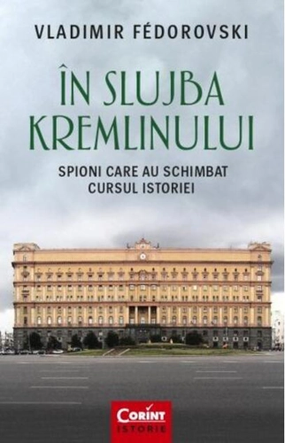 În slujba Kremlinului
