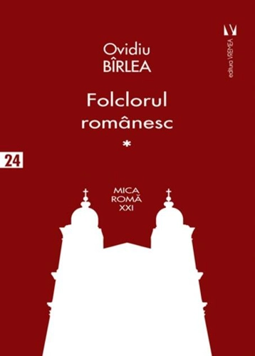 Folclorul românesc (Vol. 1)