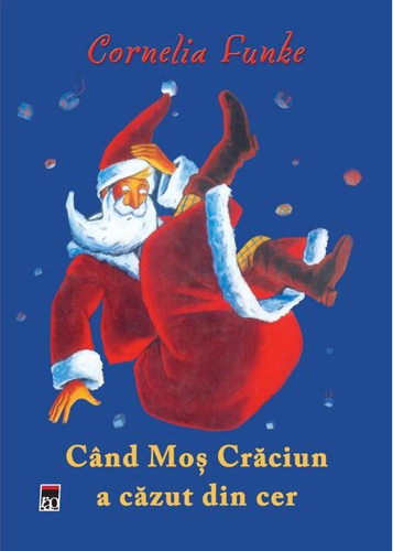 Când Moş Crăciun a căzut din cer