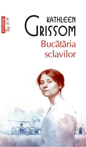 Bucătăria sclavilor (Top 10+)