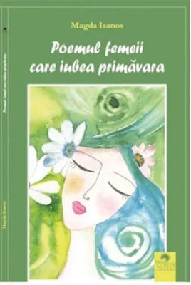 Poemul femeii care iubea primăvara