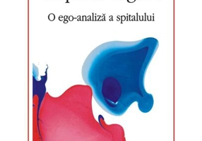 În căutarea corpului regăsit. O ego-analiză a spitalului